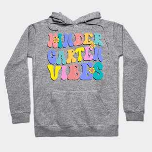 Kindergarten Vibes First Day Back to School Teacher Students Hoodie